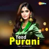 Yaad Purani